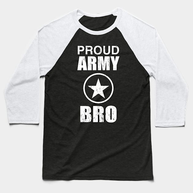 PROUD Brother ARMY Baseball T-Shirt by busines_night